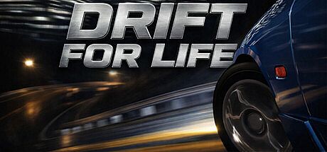 Drift For Life Game