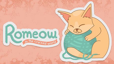 Romeow: in the cracked world Game