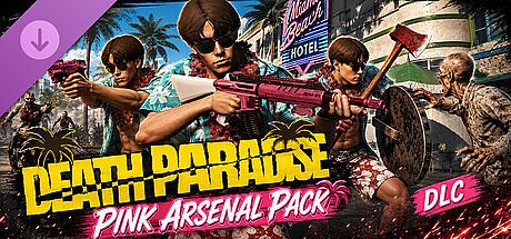 Death Paradise – Pink Arsenal Pack