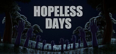 Hopeless Days Game