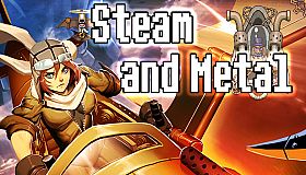 Steam and Metal