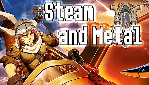 Steam and Metal