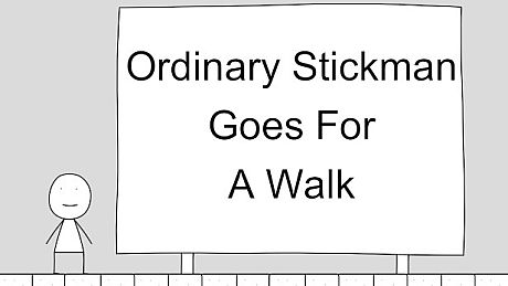 Ordinary Stickman Goes For A Walk Game