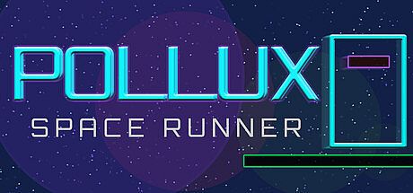 POLLUX - Space Runner Game