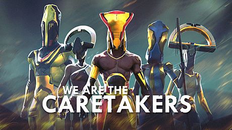 We Are The Caretakers Game