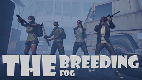 The Breeding: The Fog Game