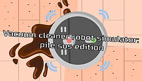 Vacuum cleaner robot simulator: pile sos edition