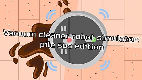 Vacuum cleaner robot simulator: pile sos edition Game