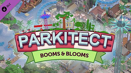 Parkitect - Booms & Blooms DLC