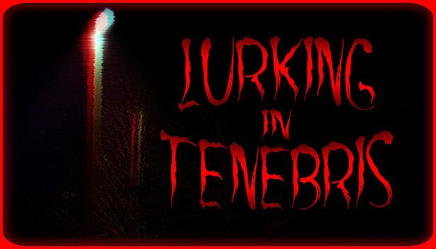 Buy Lurking in Tenebris
