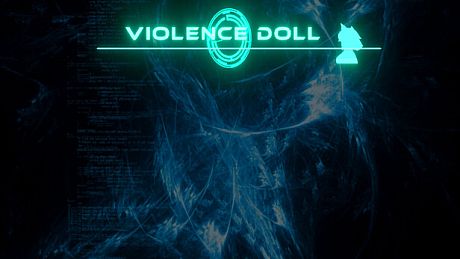 VIOLENCE DOLL バイオレンスドール Game