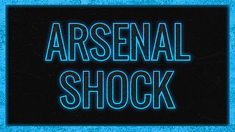 Arsenal Shock Game