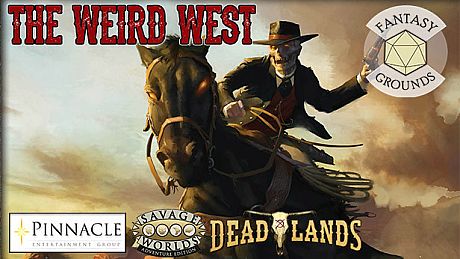 Fantasy Grounds - Deadlands: The Weird West (Core Rules Book) DLC