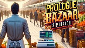 Bazaar Simulator Prologue