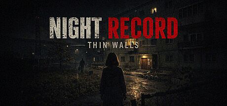 Night Record: Thin Walls