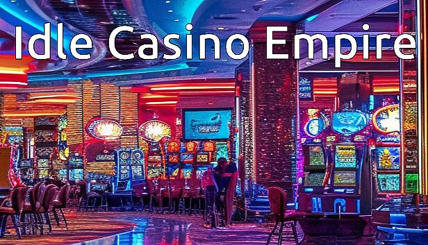 Buy Idle Casino Empire