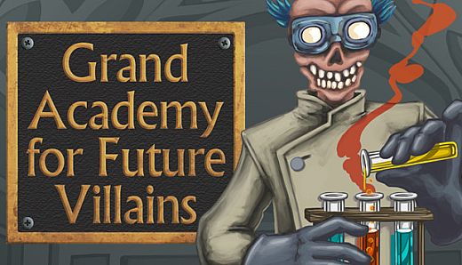 Grand Academy for Future Villains