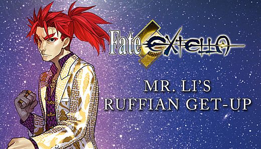 Fate/EXTELLA - Mr. Li's Ruffian Get-Up