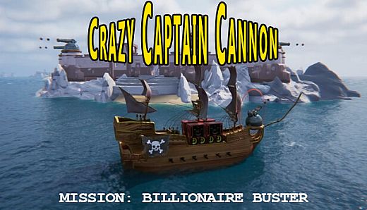Crazy Captain Cannon - Mission: Billionaire Buster