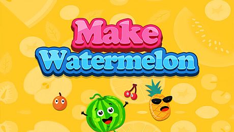 Make Watermelon Game