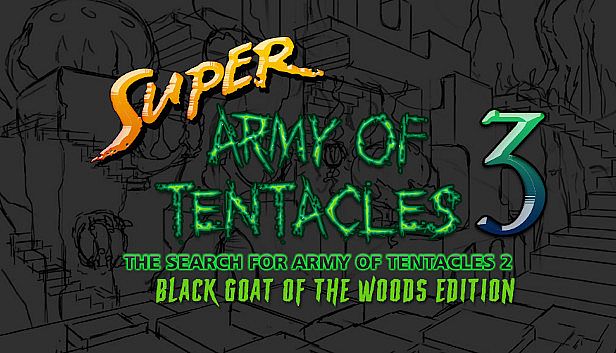Buy Super Army of Tentacles 3: The Search for Army of Tentacles 2: Black GOAT of the Woods Edition