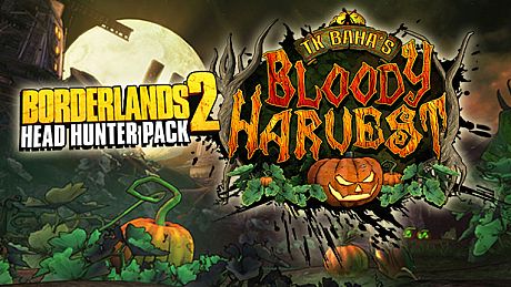 Borderlands 2: Headhunter 1: Bloody Harvest