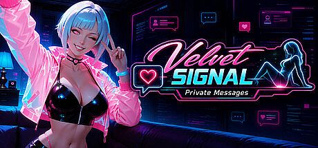 Velvet Signal: Private Messages Game