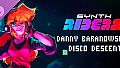 Synth Riders: Danny Baranowsky - "Disco Descent"