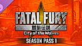 FATAL FURY: CotW - Season Pass 1
