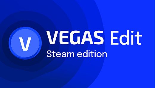 VEGAS Edit 20 Steam Edition