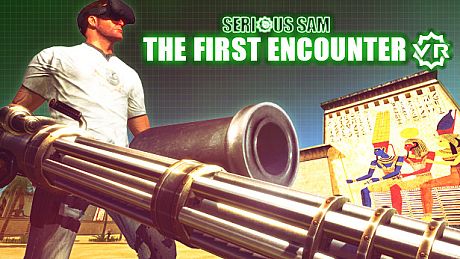 Serious Sam VR: The First Encounter
