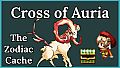 Cross of Auria - Battle Series X: The Zodiac Cache
