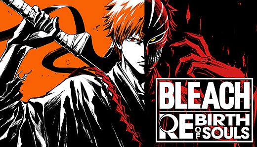BLEACH Rebirth of Souls