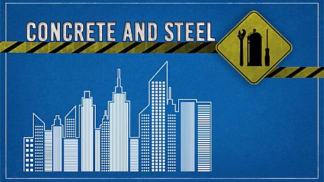 Concrete and Steel