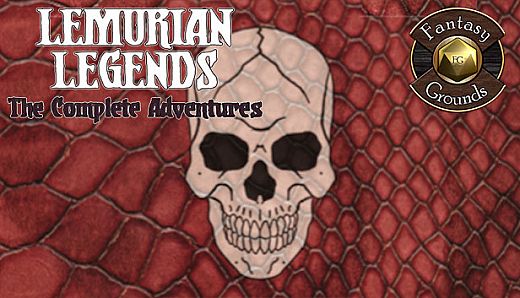 Fantasy Grounds - Lemurian Legends: The Complete Adventures (Barbarians of Lemuria)