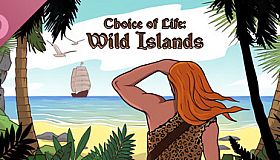 Choice of Life: Wild Islands Soundtrack