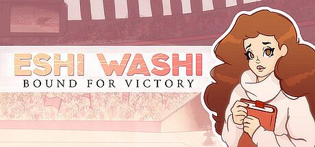Eshi Washi: Bound for Victory Game