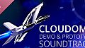CLOUDOME: Demo & Prototype Soundtrack