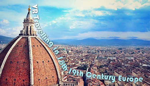 VR Travelling in 18th-19th Century Europe