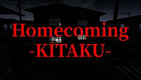 Homecoming -KITAKU-
