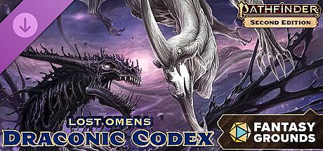 Fantasy Grounds - Pathfinder 2 RPG - Lost Omens: Draconic Codex DLC