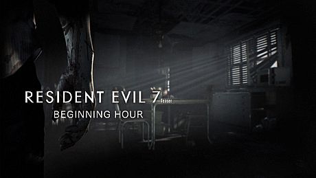 Resident Evil 7 Teaser: Beginning Hour Game