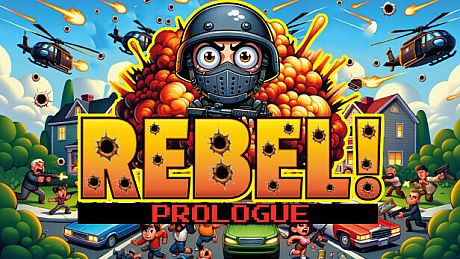 Rebel!: Prologue Game