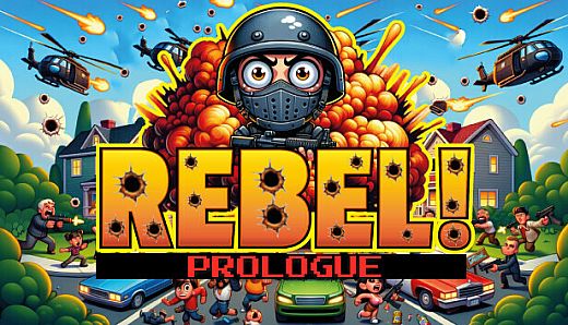 Rebel!: Prologue