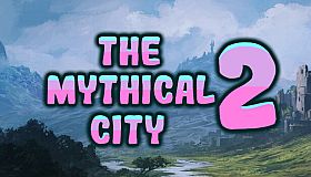 The Mythical City 2