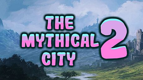 The Mythical City 2 Game