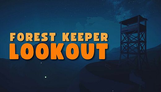 Forest Keeper Lookout