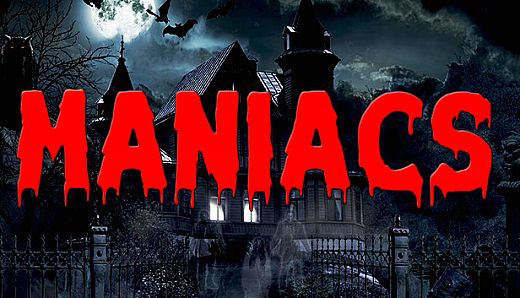 Maniacs