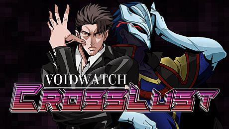 VOIDWATCH: CrossLust Game