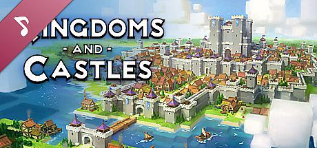 Kingdoms and Castles OST DLC